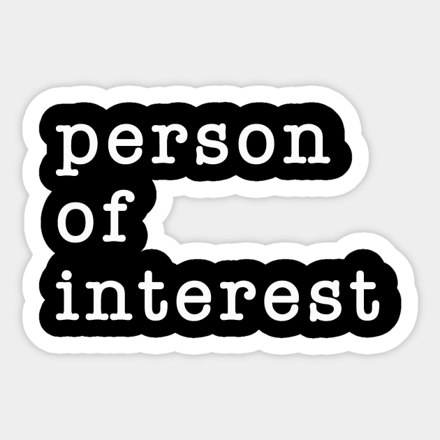 Person of interest Sticker by lordveritas